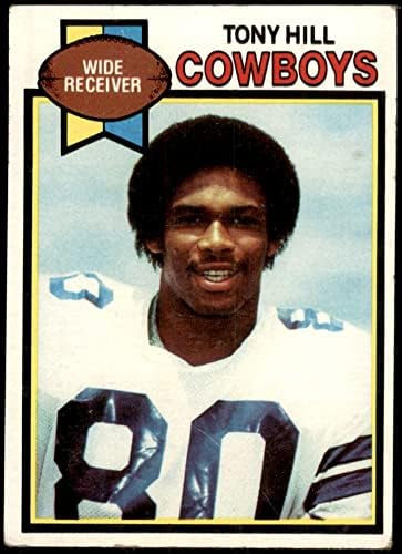 1979 Topps 182 Тони Hill Dallas Cowboys (Футболна карта) FAIR Каубои Stanford