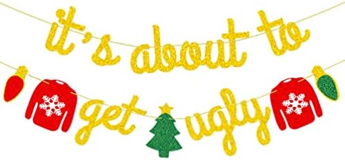 JOZON Glitter It ' s About to Get Ugly Banner Gold Glittery Коледа Garland Banner Christmas Holiday Грозната Sweater Party