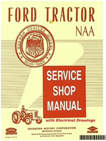 1953 1954 1955 FORD TRACTOR Model NAA Ръководство за поддръжка