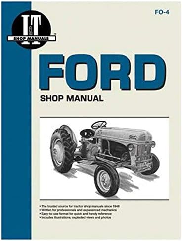 ХЕЙНС РЪКОВОДСТВАТА Хейнс FO-4 I&T на Ford Shop Manual