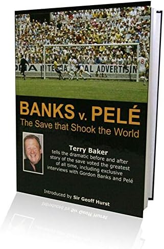 Книга Бэнкса срещу Пеле - спасение, което шокира света, подписан от Гордън Бэнксом - Футболни списания с автограф