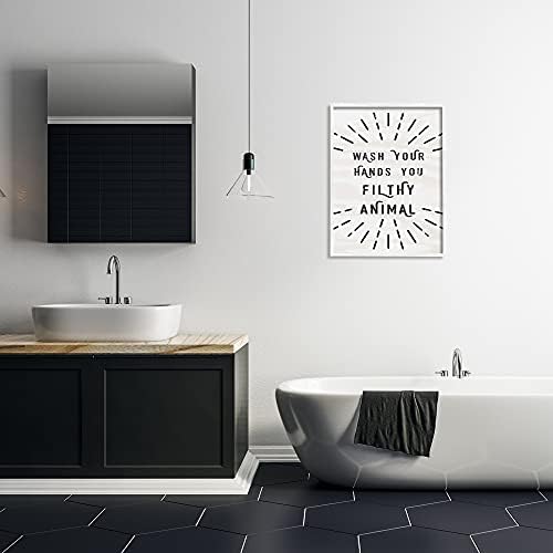 Stupell Industries Черно - Бял Модерен Вид Wash Your Hands You Filthy на Животните, Design by Daphne Polselli Grey Framed