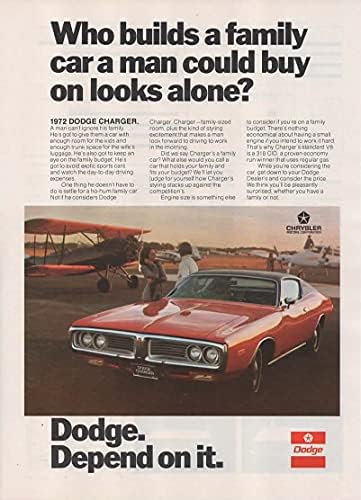 Реклама в списанието: 1972 Dodge Charger, V-8,Който е изграждане на семеен автомобил, който един мъж може да се купи само по външния вид,Dodge. Разчитайте на това.
